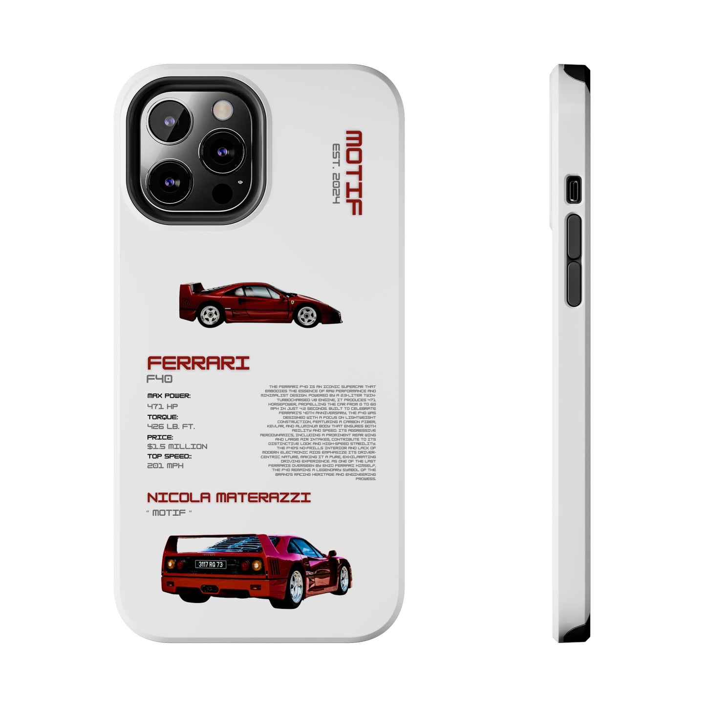 MOTIF : FERRARI F40 [PRODUCT:WHITE]