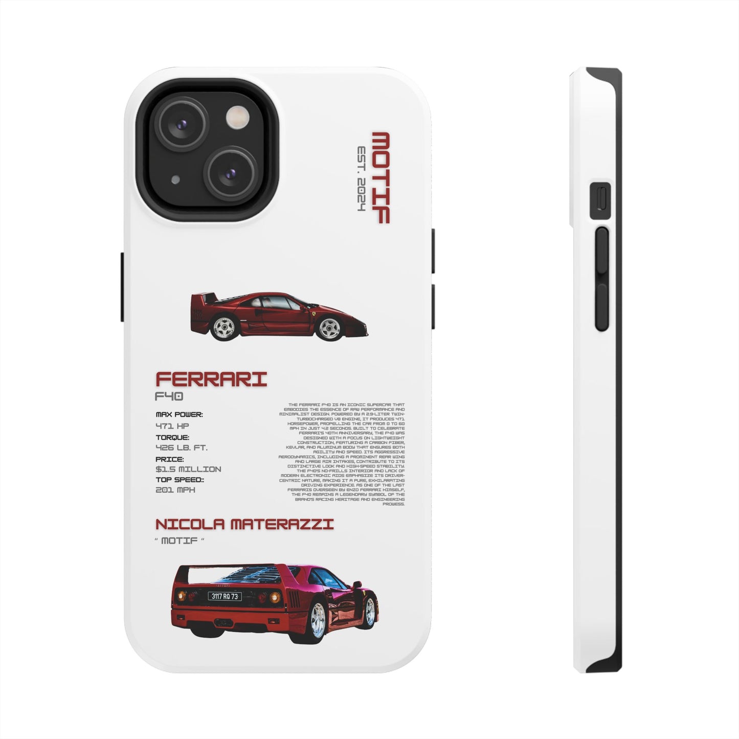 MOTIF : FERRARI F40 [PRODUCT:WHITE]