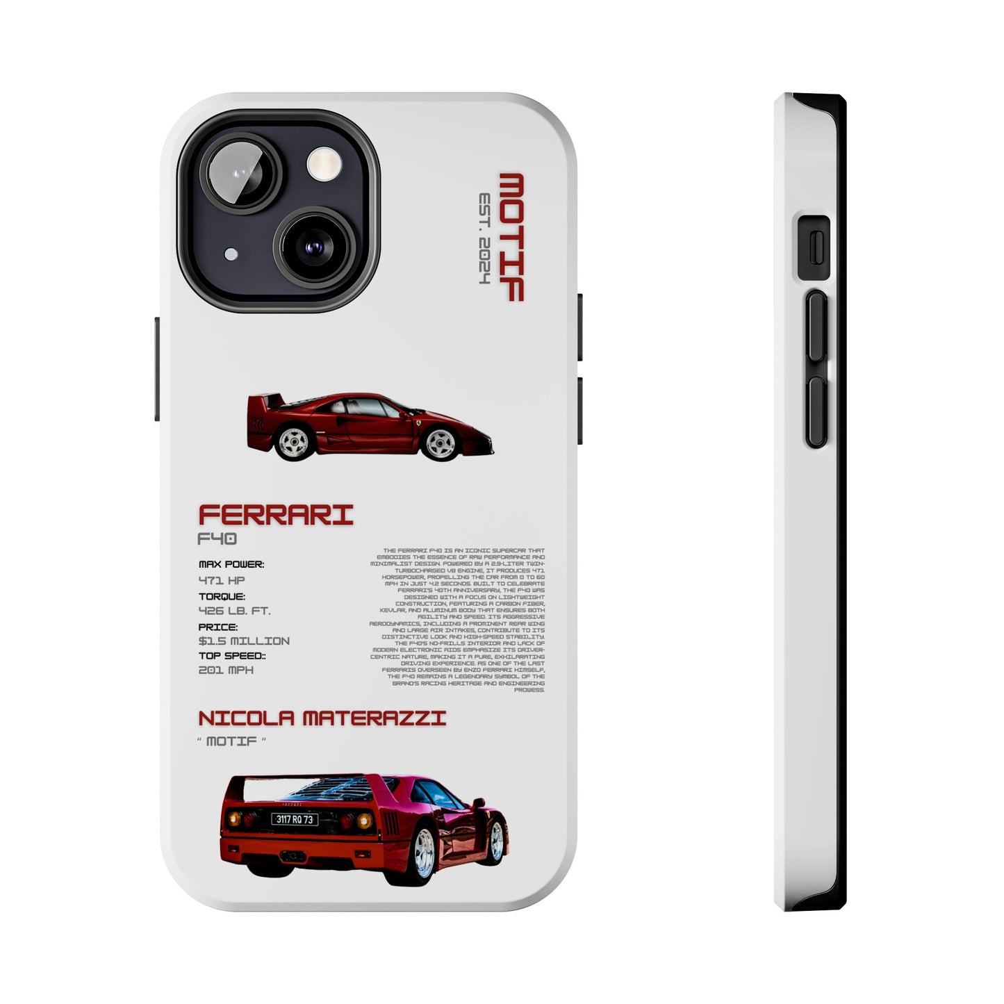 MOTIF : FERRARI F40 [PRODUCT:WHITE]