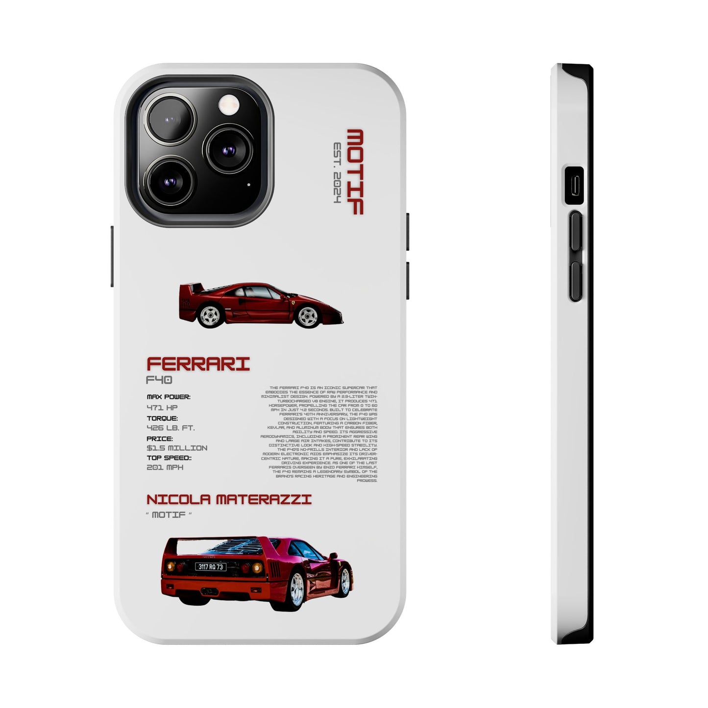 MOTIF : FERRARI F40 [PRODUCT:WHITE]