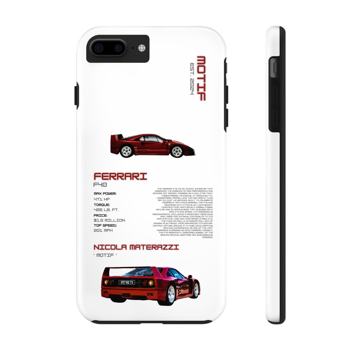 MOTIF : FERRARI F40 [PRODUCT:WHITE]